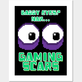 baggy eyes nah gaming scars pixel art Posters and Art